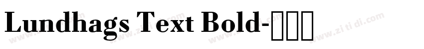Lundhags Text Bold字体转换